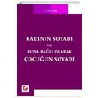 Kadnn Soyad ve Buna Bal Olarak ocuun Soyad Sekin Yaynevi