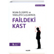 Faildeki Kast Sekin Yaynevi