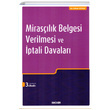 Miraslk Belgesi Verilmesi ve ptali Davalar Sekin Yaynevi