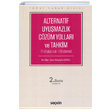 Alternatif Uyumazlk zm Yollar ve Tahkim Sekin Yaynevi