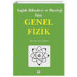 Salk Bilimleri ve Biyoloji in Genel Fizik Gazi Kitabevi