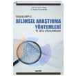 Bilimsel Aratrma Yntemleri ve SPSS Uygulamalar Sekin Yaynclk