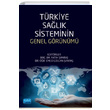 Trkiye Salk Sisteminin Genel Grnm Nobel Yaynevi