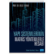 Yap Sistemlerinin Matris Yntemlerle Hesab Nobel Yaynevi