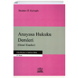 Anayasa Hukuku Dersleri Legal Yaynclk