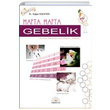 Hafta Hafta Gebelik Papatya Bilim