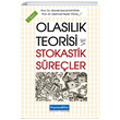 Olaslk Teorisi ve Stokastik Sreler Papatya Bilim