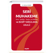 Seri Muhakeme ve Basit Yarglama Usul Sekin Yaynclk