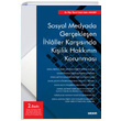 Sosyal Medyada Gerekleen hlaller Karsnda Kiilik Hakknn Korunmas Sekin Yaynclk