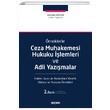 Ceza Muhakemesi Hukuku lemleri ve Adli Yazmalar Sekin Yaynclk