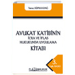 Avukat Katibinin cra ve flas Hukukunda Uygulama Kitab Platon Hukuk