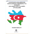 Naxvanda Maarifilik deyalarnn Teekkl ve nkiaf Platanus Publishing