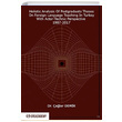 Holistic Analysis of Postgraduate Theses on Foreign Language Teaching in Turkey With Actor Technic Perspective 1987 2017 Efe Akademi Yaynlar