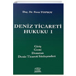 Deniz Ticareti Hukuku 1 Legal Yaynclk