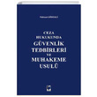 Gvenlik Tedbirleri ve Muhakeme Usul Adalet Yaynevi