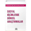 Sosyal Bilimlerde Gncel Aratrmalar Sekin Yaynclk