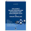 Szlemeli Biliim Personelinin stihdamna Dair Szlemenin Feshi ve Hukuki Sonular Adalet Yaynevi