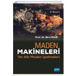 Madem Makineleri Yer Alt Maden letmeleri Nobel Yaynevi