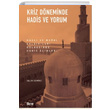 Kriz Dneminde Hadis ve Yorum Nobel Yaynevi