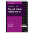 SmartPLS ile Yapsal Eitlik Modellemesi Sekin Yaynclk
