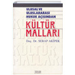 Ulusal ve Uluslararas Hukuk Asndan Kltr Mallar Turhan Kitabevi