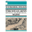 Trk Boazlarnn Siyasal ve Hukuksal Rejimi Turhan Kitabevi