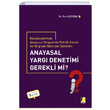 Anayasal Yarg Denetimi Gerekli mi Adalet Yaynevi
