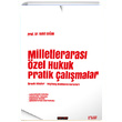 Milletleraras zel Hukuk Pratik almalar Sava Yaynevi