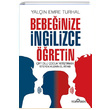 Bebeinize ngilizce retin Yediveren Yaynlar