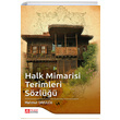 Halk Mimarisi Terimleri Szl Pegem Yaynlar