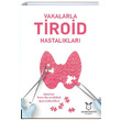 Vakalarla Tiroid Hastalklar Akademisyen Kitabevi