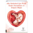 Aile Hekimleri iin Pratik Kadn Hastalklar ve Doum Bilgisi Akademisyen Kitabevi