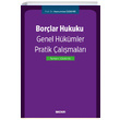 Borlar Hukuku Genel Hkmler Pratik almalar Sekin Yaynclk