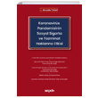Koronavirs (Covid 19) Pandemisinin Sosyal Sigorta ve Tazminat Haklarna Etkisi Sekin Yaynclk