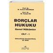 Borlar Hukuku Genel Hkmler Cilt 1 Vedat Kitaplk