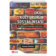 Okul Kltrnn Sosyal nas Bir Eitim Antropolojisi Aratrmas Pegem Yaynlar