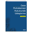 Ceza Muhakemesi Hukukunda Uzlatrma Sekin Yaynclk