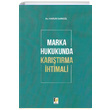Marka Hukukunda Kartrma htimali Adalet Yaynevi