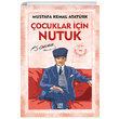 ocuklar in Nutuk Mustafa Kemal Atatrk Dokuz Yaynlar