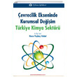 evrecilik Ekseninde Kurumsal Deiim Trkiye Kimya Sektr Trkmen Kitabevi