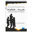 Aile i iddet Fail Mdahale Hizmeti: Salkl ve Saygl Davran Gelitirme Program Nobel Yaynevi