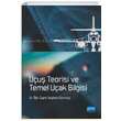 Uu Teorisi ve Temel Uak Bilgisi Nobel Yaynevi