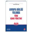 Avrupa Birlii Yolunda Trk Kamu Ynetimi Adalet Yaynevi