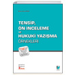 Tensip n nceleme ve Hukuki Yazma rnekleri Adalet Yaynevi