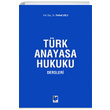 Trk Anayasa Hukuku Dersleri Adalet Yaynevi