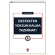 Destekten Yoksun Kalma Tazminat Adalet Yaynevi