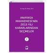 Anayasa Mahkemesinin 2015 Yl Kararlarndan Semeler I Adalet Yaynevi
