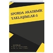 Sporda Akademik Yaklamlar 5 Gece Kitapl