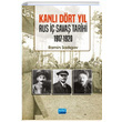 Kanl Drt Yl Rus  Sava Tarihi (1917 1920) Nobel Yaynevi