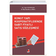 Konut Yap Kooperatiflerinde Sabit Fiyatl Sat Szlemesi Adalet Yaynevi